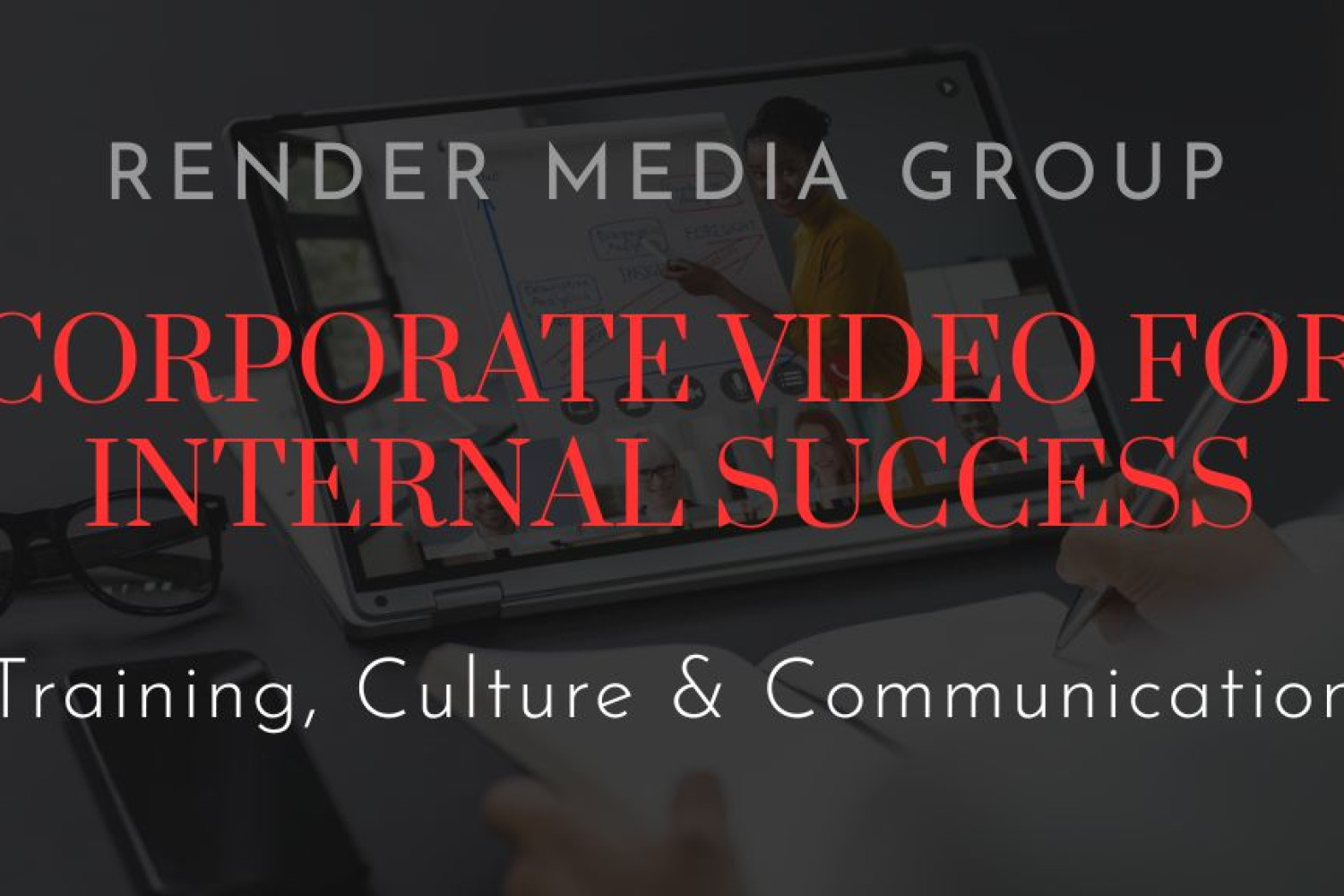 Corporate Video for Internal Success