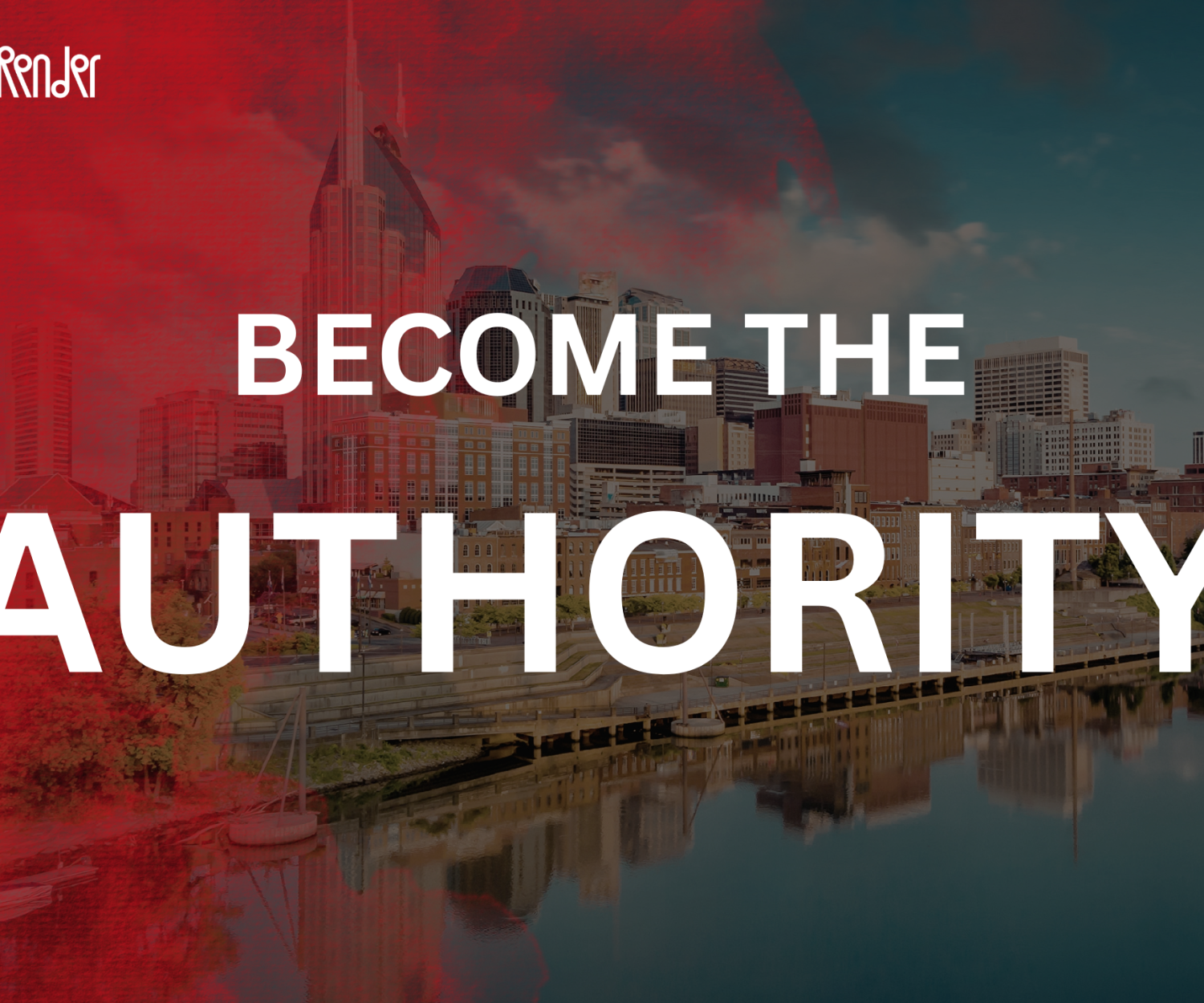 Become the authority